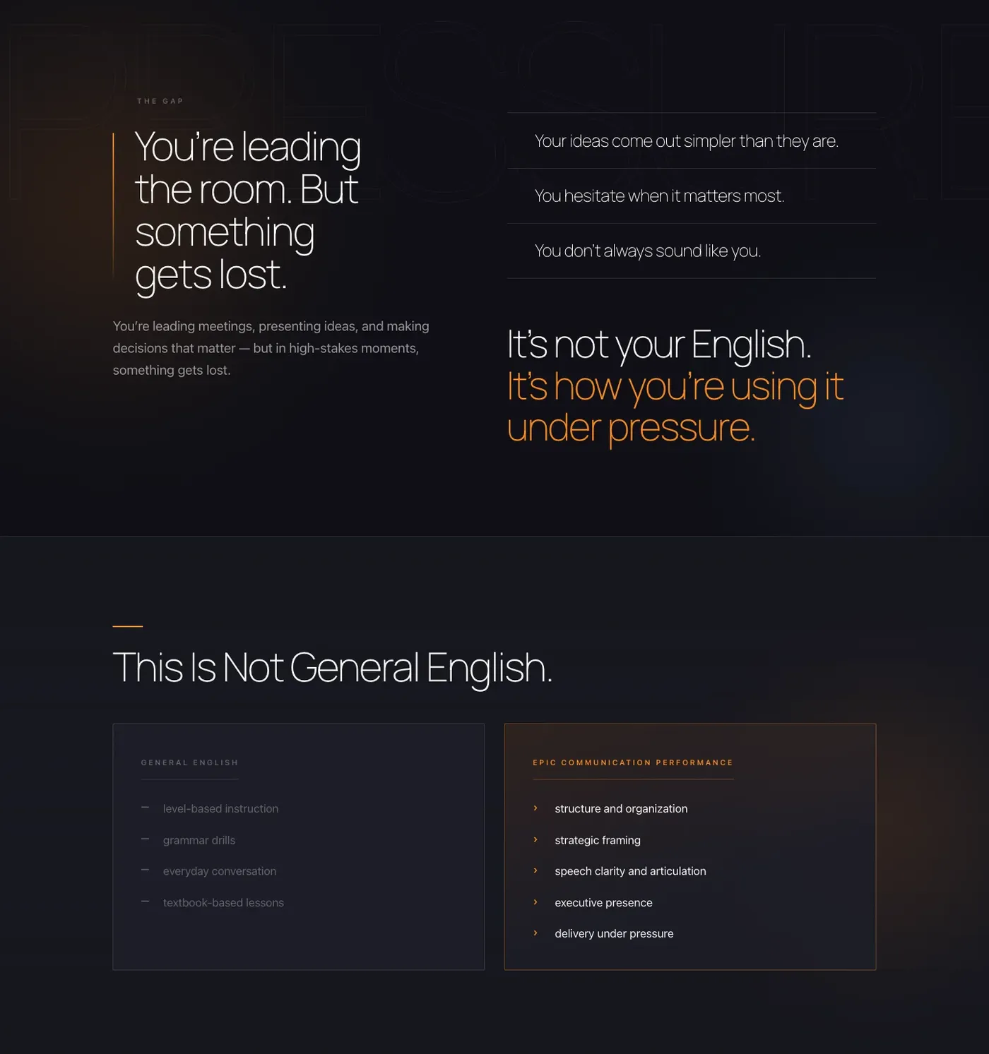 EPIC homepage section: It is not your English, it is how you are using it under pressure